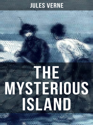 cover image of THE MYSTERIOUS ISLAND